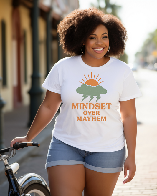 Mindset Over May Hem T Shirt